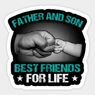 Dad And Son Quote Father Son Matching Sticker